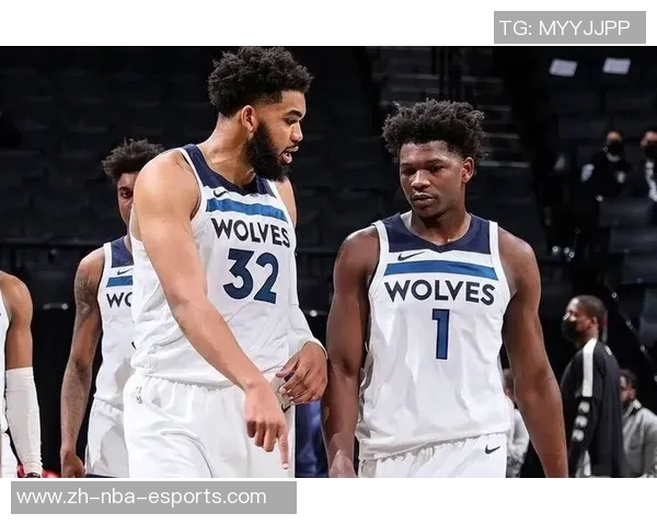 唐斯与爱德华兹首节对决精彩纷呈双方合力贡献27分引发球迷热议